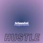 Independent Hustle (Explicit)