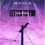 Letter To You (Explicit)