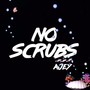 No Scrubs (Explicit)