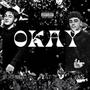 Okay (feat. Jay) [Explicit]