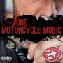 Motorcycle Music (Explicit)