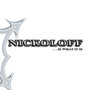 Nickoloff... Is What It Is