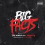 Big Facts (feat. SMooVv) [Explicit]