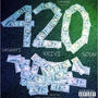 420 (feat. Souv & Keivi) [Explicit]