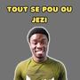 Tout Se Pou Ou Jezi