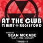 At the Club (Remixes by Sean McCabe)