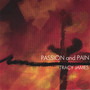 Passion And Pain