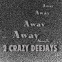 Away (Radio Edit)