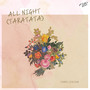 All Night (Taratata)