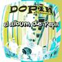 El album de Pepin (Explicit)