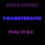 Promethezine (Explicit)