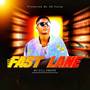 FAST LANE (Explicit)