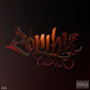 Zombie Town (Explicit)