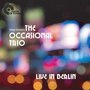 Simon Vincent's The Occasional Trio (Live in Berlin)