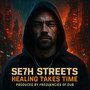 Healing Takes Time (Explicit)