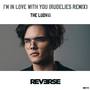 I'm in Love With You (RudeLies Remix)