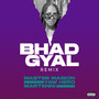 Bhad Gyal (Remix) [Explicit]