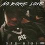 No More Love (Explicit)