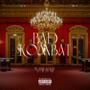 BAD (Explicit)