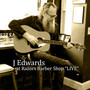 J Edwards at Razors Barber Shop (Live)