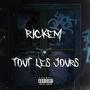 TOUT LES JOURS (Explicit)