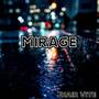 Mirage (From 
