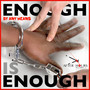 Enough Is Enough (Explicit)