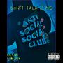 Don't talk 2 me (feat. miid july) [Explicit]