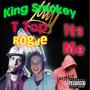 Its Me (feat. T Top & Rogde) [Explicit]