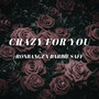 Crazy for You