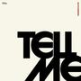 Tell Me (Remix)