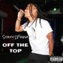 Off The Top (Explicit)