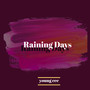 Raining Days