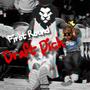 First Round Draft Pick (feat. BTG Kurt) [Explicit]