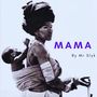 Mama (Explicit)