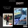 Crazy Azz Summer (Explicit)