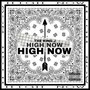 High Now (Explicit)