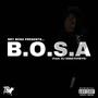 B.O.S.A (feat. DJ ESS) [Explicit]