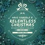 A Relentless Christmas (Relentless Entertainment Presents) - EP