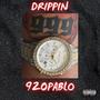 Drippin (Explicit)