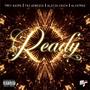 Ready (feat. Tai Genesis, Alicia Couch & Alcatraz) [Explicit]