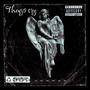 Thugs cry (Explicit)