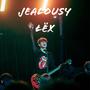 Jealousy (Explicit)