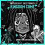 Kingdom Come (Explicit)