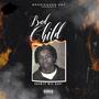 Bad Child (Explicit)