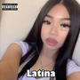 Latina (Explicit)