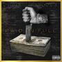 Paid In Full (Explicit)