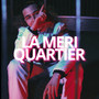 Quartier (Explicit)