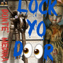 Lock Yo Door