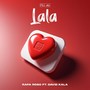 La La (feat. David Kala)